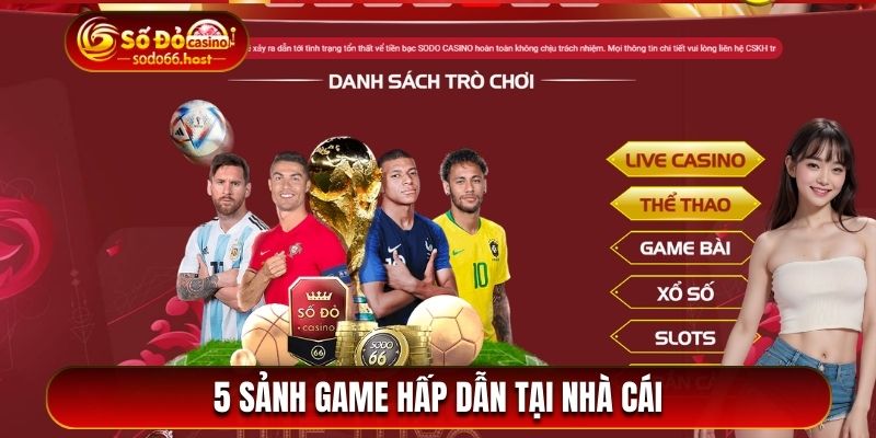 5 sảnh game hấp dẫn tại nhà cái sodo66