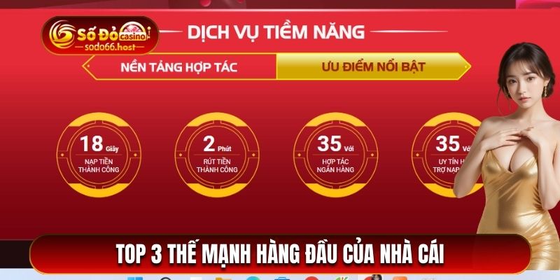 top 3 thế mạnh hàng đầu của nhà cái sodo66